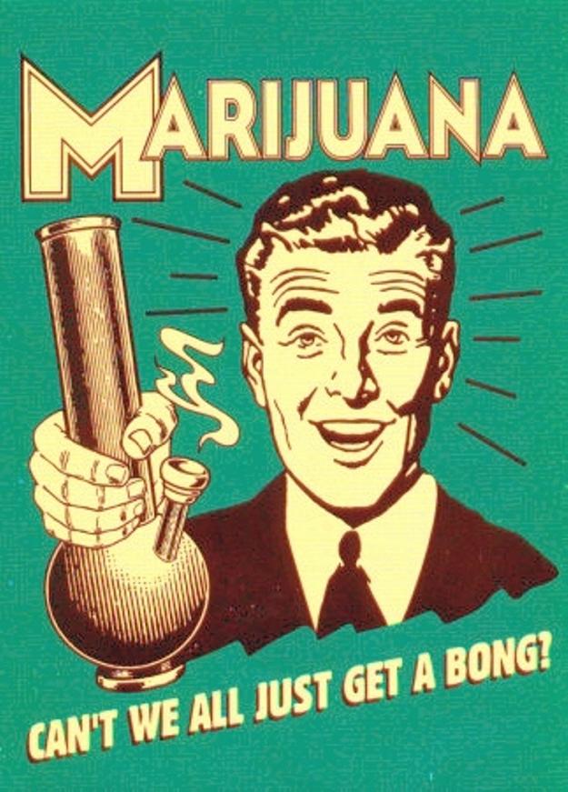 Can-t-We-Just-Get-A-Bong-Posters