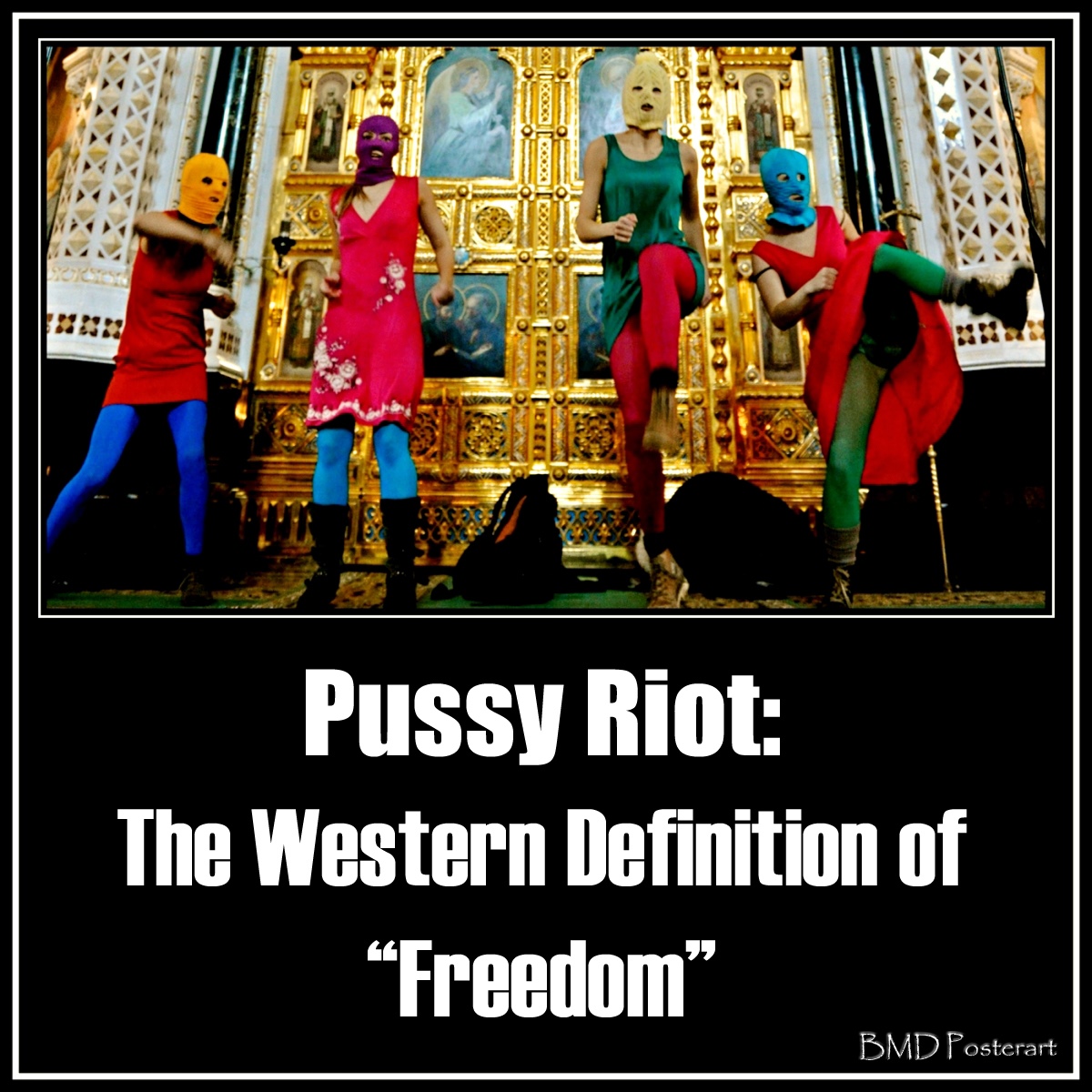 00 Pussy Riot. The Western Standard of Freedom. 14.06.14